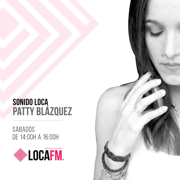 Patty Blázquez · Sonido Loca
